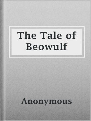 cover image of The Tale of Beowulf